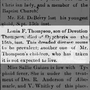 Death of Lonia F. THOMPSON, son of Devotion THOMPSON, died of Diphtheria 15 Sep 1884.