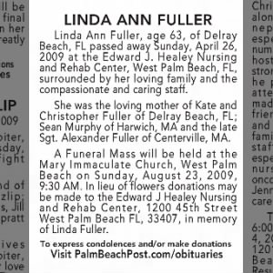 The Palm Beach Post ( West Palm Beach, Florida) Sun, May 3, 2009 - Obituary for LINDA ANN FULLER