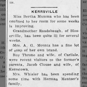 Roy Throne & wife of Carlisle were recent visitors to the former's parents, Jacob Clouse