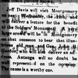 1886  April 23 - President Jeff Davis will visit Montg next week