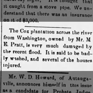 1886  April 23 - ME Pratt place across River (formerly the Cox Plantation very damaged by flood.