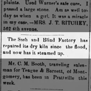 1886 April 23, 1886 - Prattville Sash & Blind Company has repaired its dry kiln since the flood