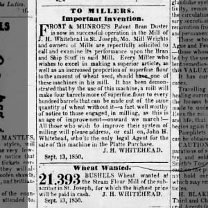 1850 J.H. Whitehead, miller, seeks wheat, St. Joseph, MO