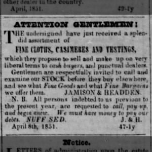 Jamison and Headden - Attention Gentlemen! Advertisement - July 1851