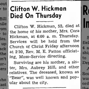 Clifton Hickman
Dies at Home of Cora Hickman