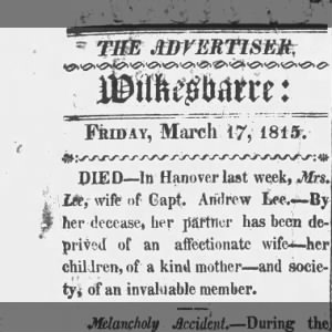 Wife of Capt. Andrew Lee - The Advertiser - Fri, Mar 17, 1815 at Page 02
