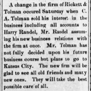 Sold his interest in Rickett & Tolman