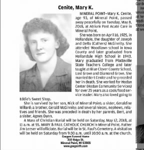 Mary K. (McGinity) Cenite died Tuesday May 8, 2018 at Mineral Point, Wisconsin.
