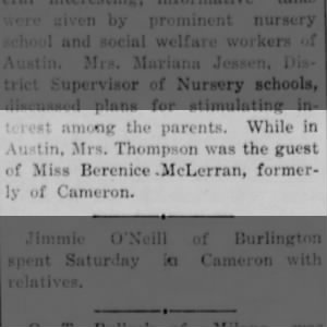 While in Austin, Mrs. Thompson was the guest of Miss Berenice McLerran