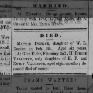 Death notice 
Mattie Decker
H. Birdie Vallette 
Mitchell county Kansas 10 Feb 1874
