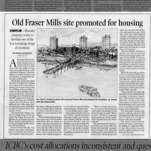 Old Fraser Mill Site promoted for housing and a museum! Vancouver Sun June 24, 2005 