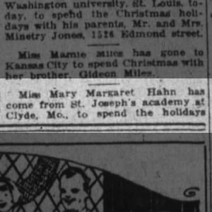 Mary Margaret Hahn home from St. Joseph Acad for holidays with parents mr/mrs JE Hahn 12 24 1924