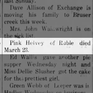 DEATH NOTICE FOR HELVEY, PINKNEY HARRY (PIEDMONT WEEKLY BANNER 4/1/1915)