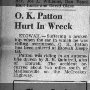 O.K. Patton Hurt in Wreck