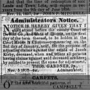 Jacob Kirby, claims against his estate
Central Transcript
Clinton IL Thurs Nov 26, 1857 