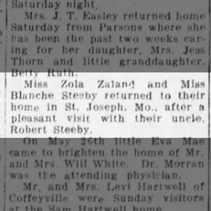 Zola Zahnd and Blanche Steeby, returned home to St. Joe after visiting Uncle Robert Steeby.