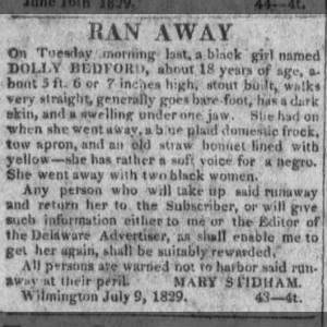 Ran Away, black girl named Dolly Bedford. Advertisement by Mary Stidham, Wilmington, Delaware.