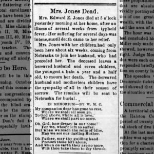 Mrs Jones Dead, dying of typhoid fever, leaving 7 children.