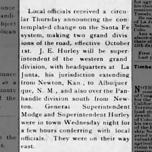 J E Hurley superintendent of the Santa Fe system in town for meeting. (Hattie's uncle)
