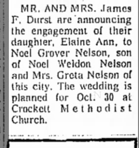 Noel Grover Nelson marriage to Elaine Ann Durst