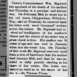 County Commissioner William Bigwood and death of mother Eliza Bigwood Mundy 1908
