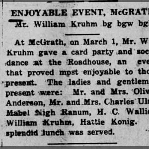 Wm Kruhm has card party at the McGrath Roadhouse    March 1, 1930