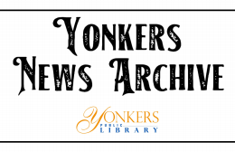 Leave Newspapers.com and Visit Yonkers Public Library