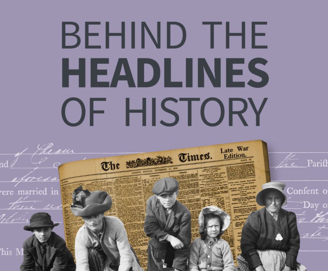 'Behind The Headlines of History' podcast, Episode 7